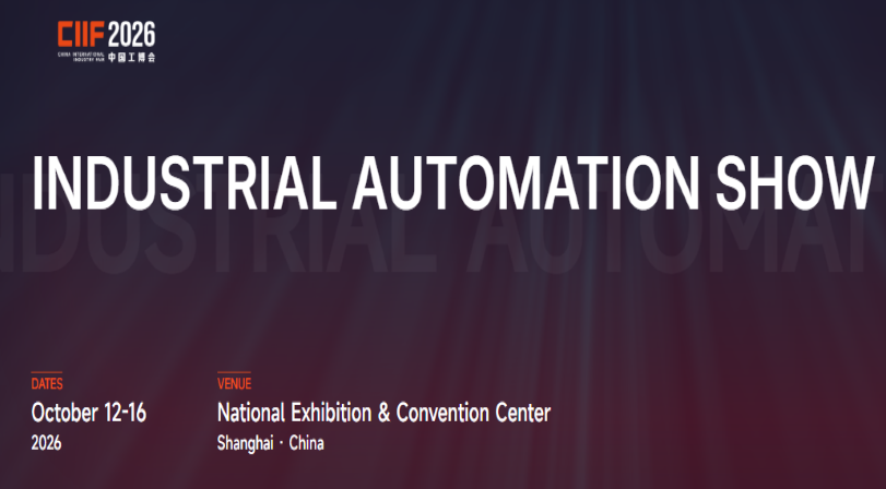 INDUSTRIAL AUTOMATION SHOW to be held in Shanghai  October 12-16, 2026